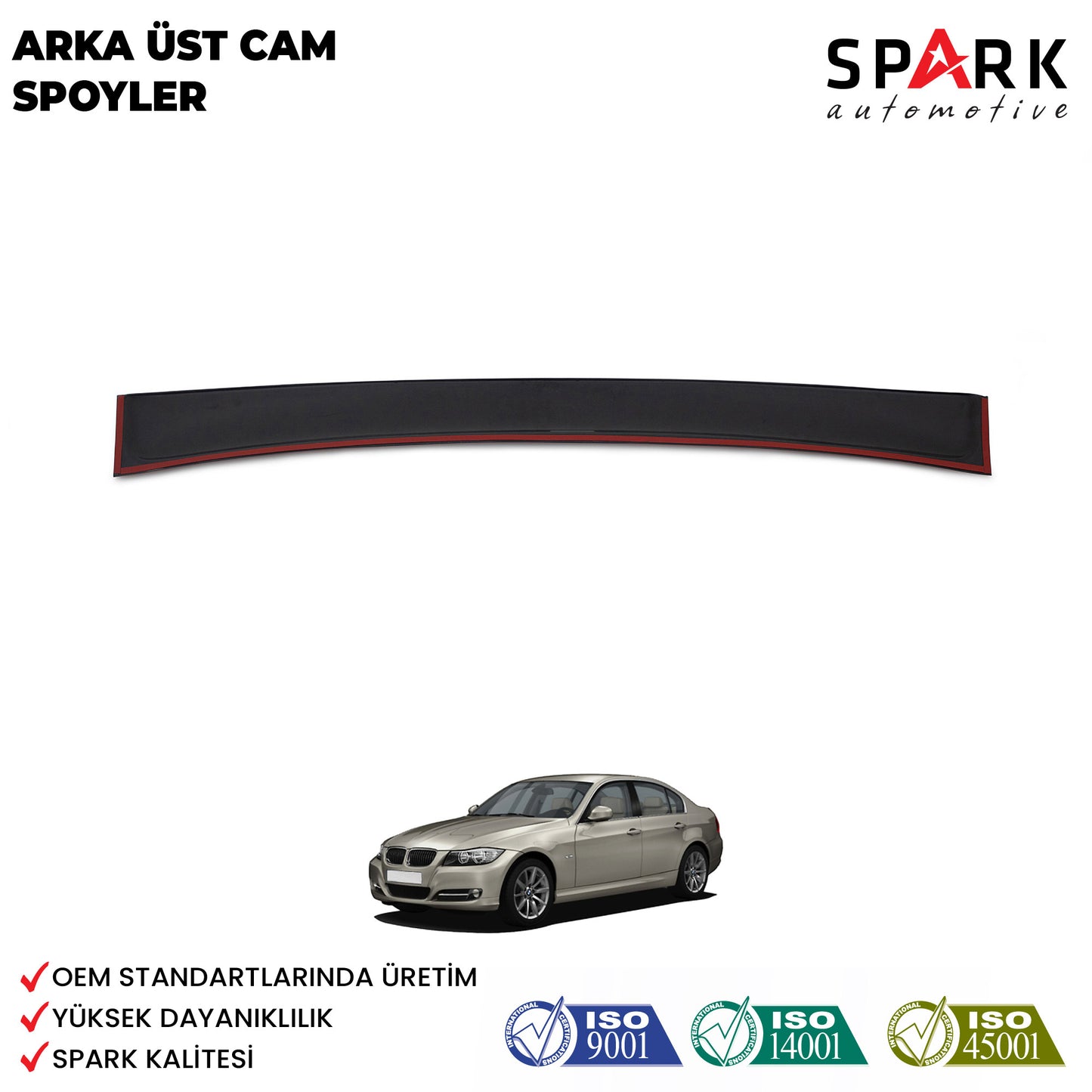 Bmw E90 (3 Serisi) Sd Arka Cam Üstü Spoyler Uyumlu 2006-2011