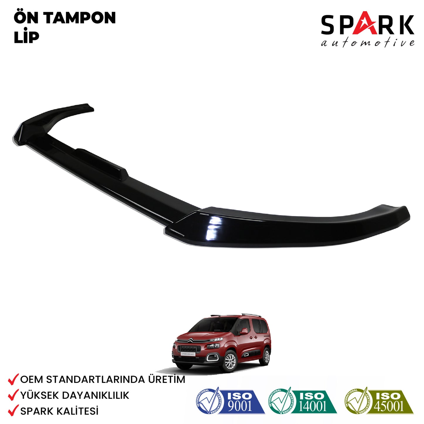 Citroen Berlingo 2019- Yılı ve Sonrası Uyumlu Ön Tampon Lip