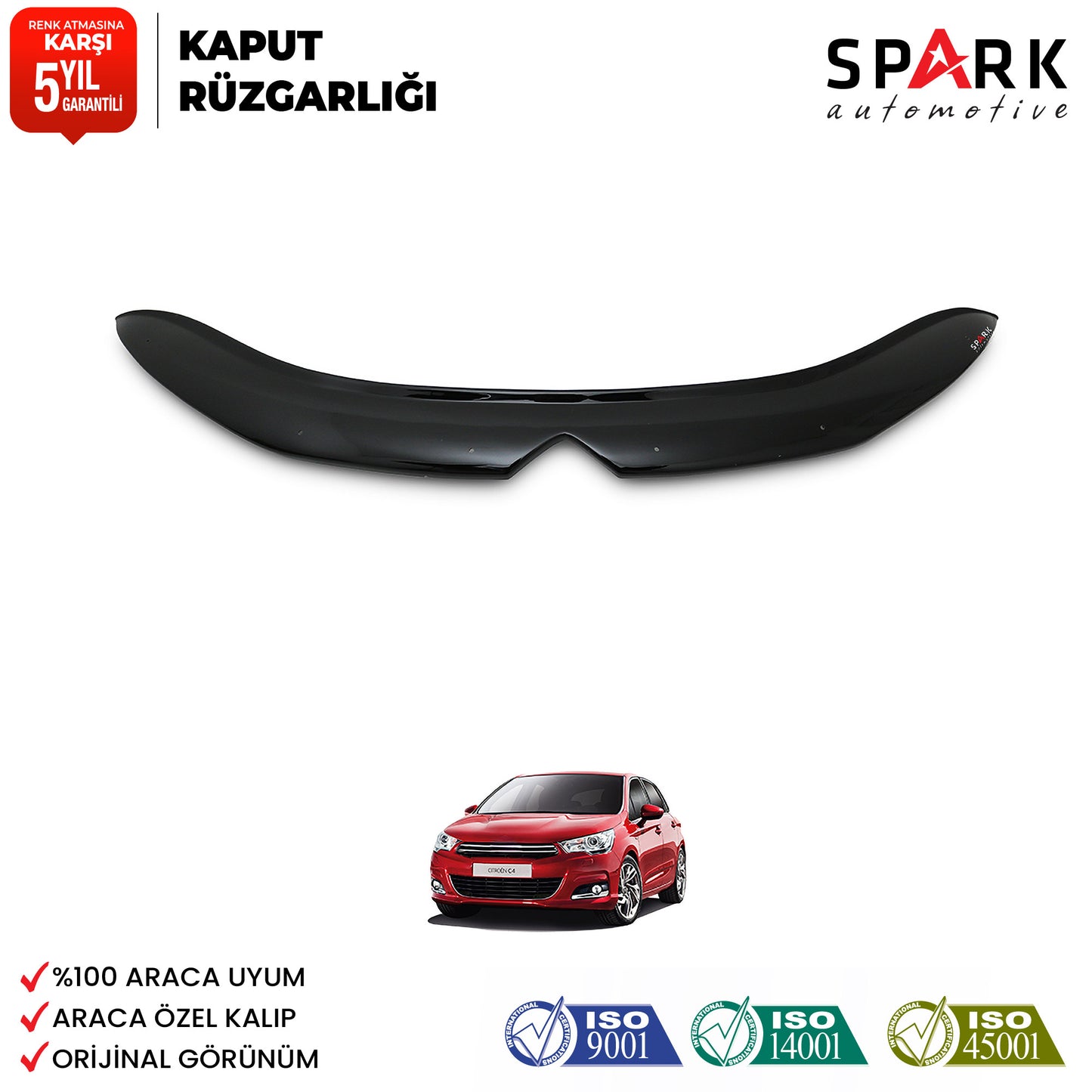 Citroen C-4 2011- Yılı ve Sonrası Uyumlu Kaput Rüzgarlığı 3mm