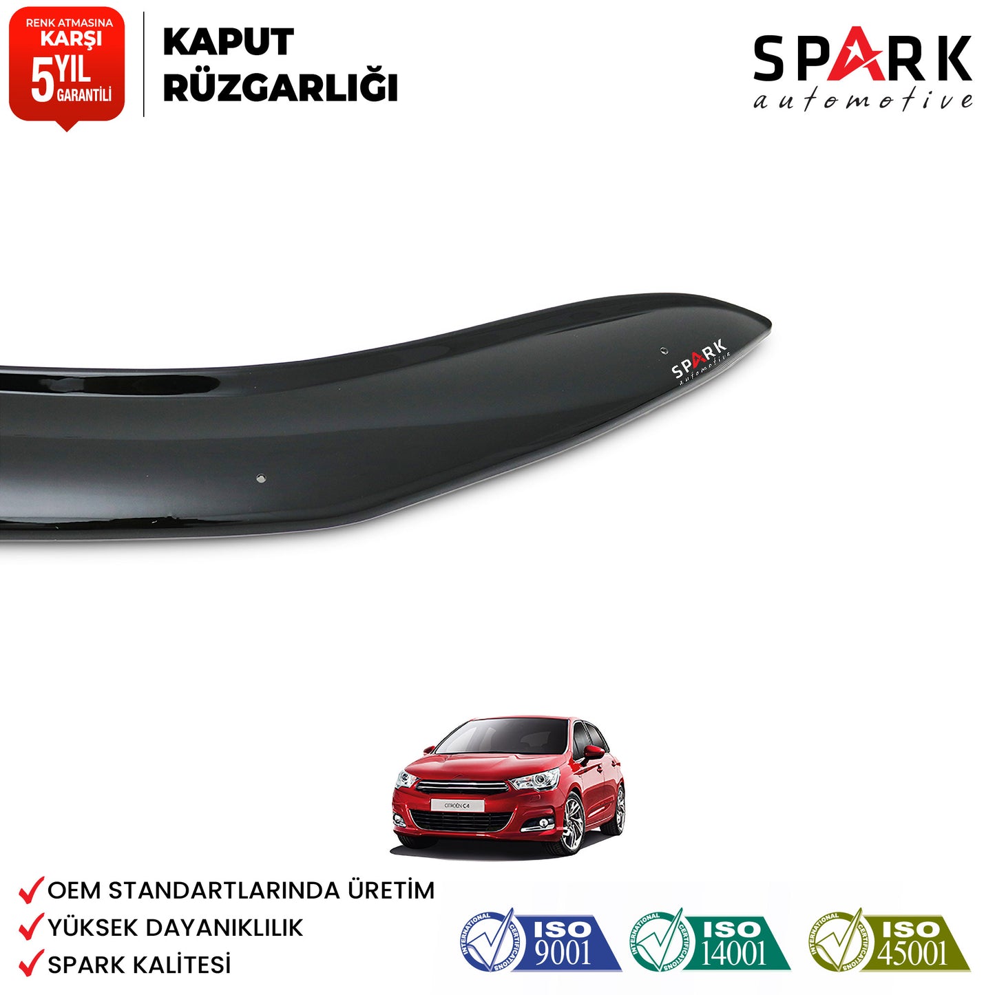 Citroen C-4 2011- Yılı ve Sonrası Uyumlu Kaput Rüzgarlığı 3mm