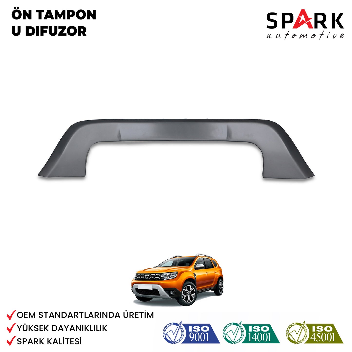 Dacia Duster 2018-2024 Yıl Aralığı Uyumlu Ön Tampon U Difüzör