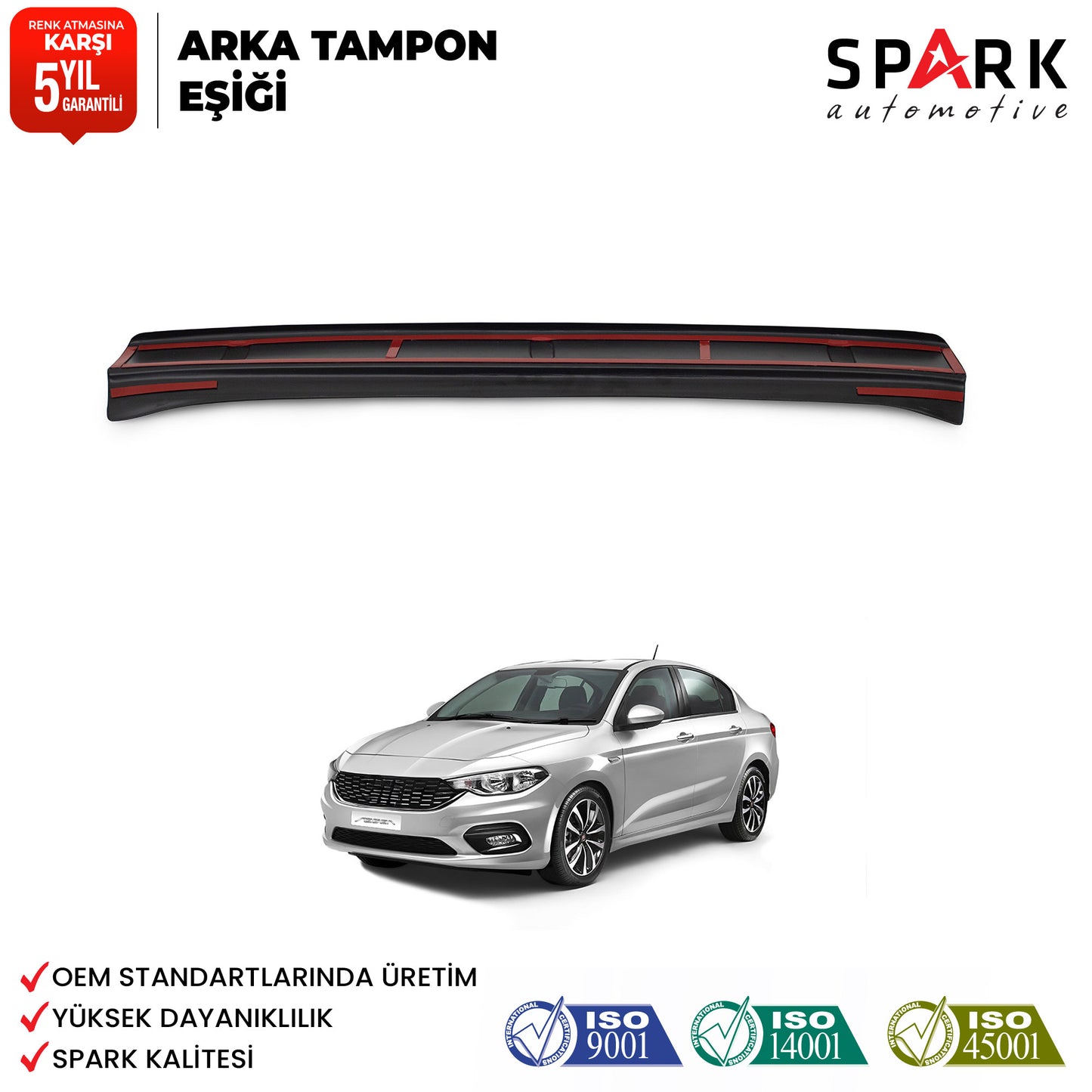 Fiat Egea 2015- Yılı ve Sonrası Uyumlu Arka Tampon Eşiği Mat