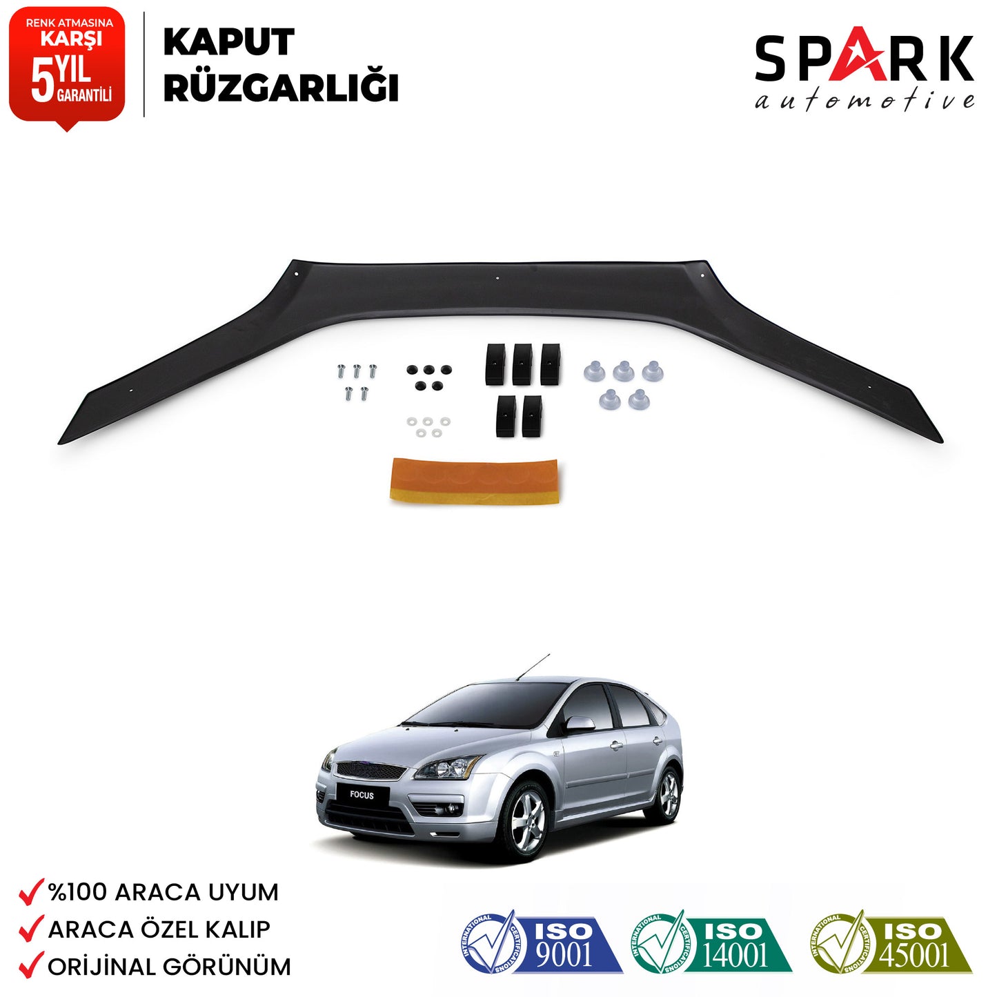 Ford Focus 2005-2008 Yıl Aralığı Uyumlu Kaput Rüzgarlığı 3mm