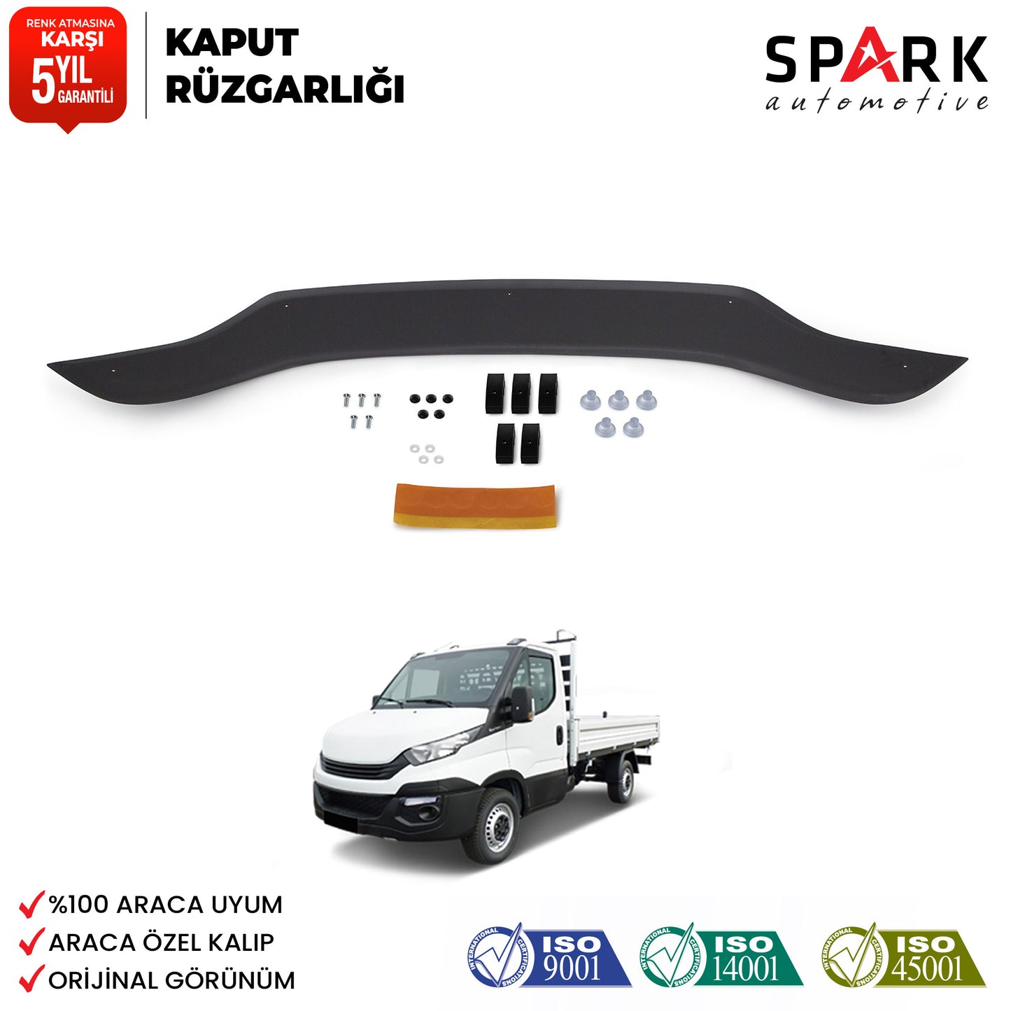 Iveco Daily 2014-2019 Yıl Aralığı Kaput Rüzgarlığı 4mm