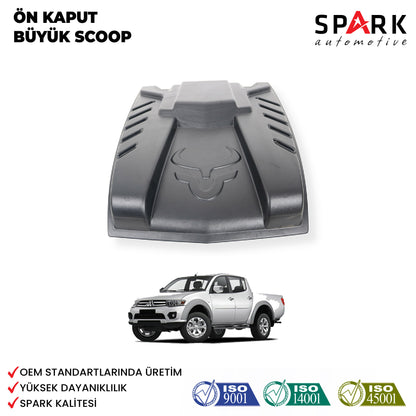 Mitsubishi L200 2007-2015 Yıl Aralığı Uyumlu Ön Kaput Büyük Scoop