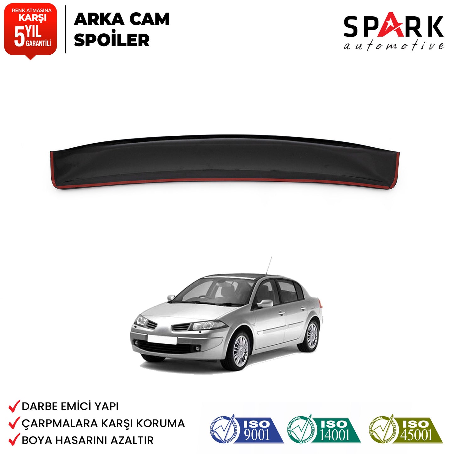Renault Megane 2 2003-2008 Yıl Aralığı Uyumlu Arka Cam Spoyler