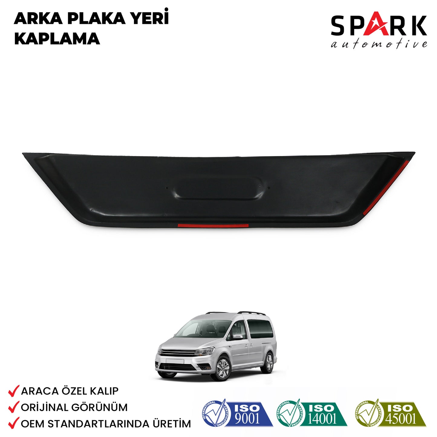 Volkswagen Caddy 2015-2020 Yıl Aralığı Uyumlu Arka Plaka Yeri Kaplama