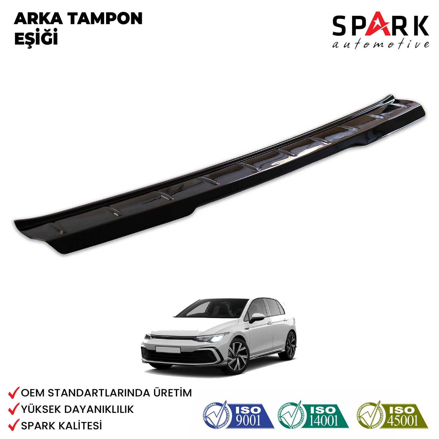Volkswagen Golf 8 2021- Yılı ve Sonrası Uyumlu Arka Tampon Eşiği Parlak