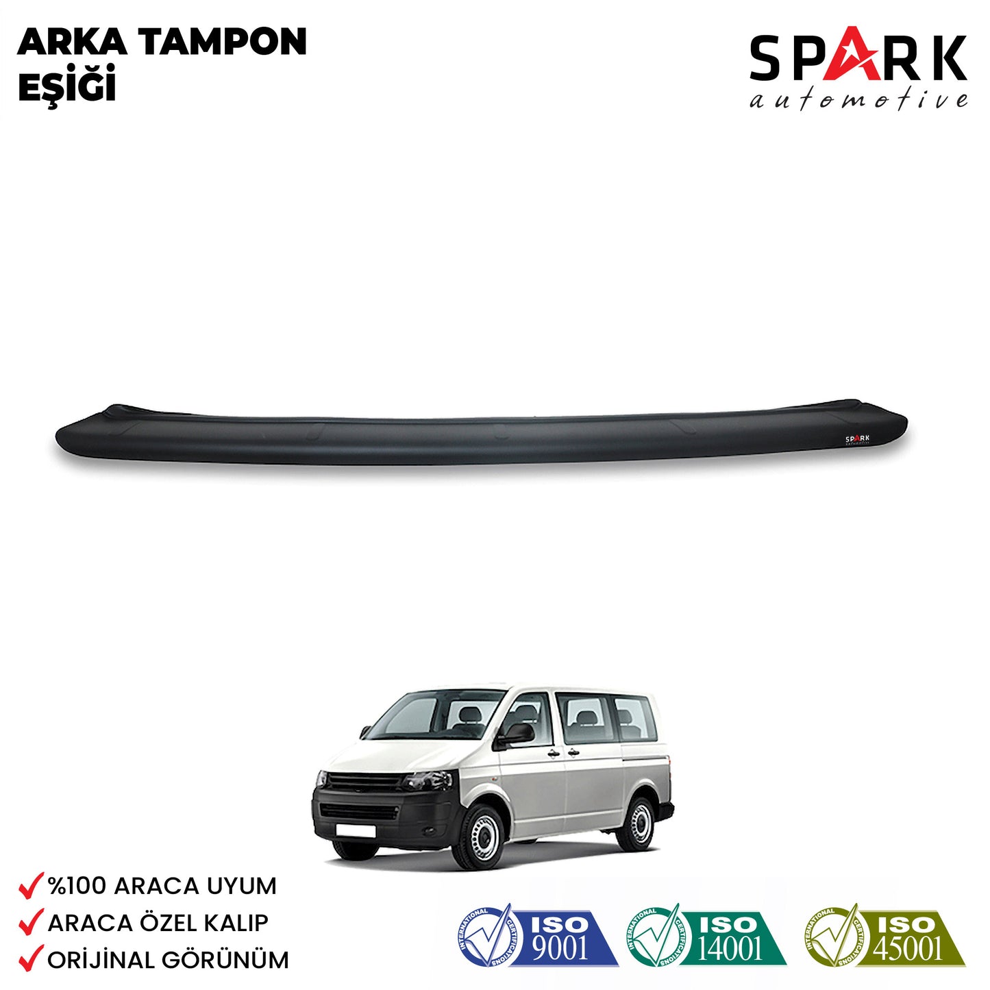 Volkswagen Transporter T5 2009-2014 Yıl Aralığı Uyumlu Arka Tampon Eşiği Mat